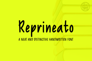 Reprineato: A Bold Handwritten Typeface for Campaign Design